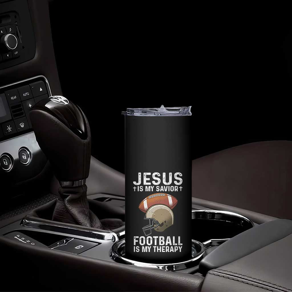 Jesus Is My Savior Football Is My Therapy Skinny Tumbler Christian Football Lover - Wonder Print Shop
