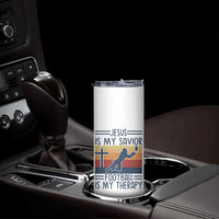 Jesus Is My Savior Football Is My Therapy Skinny Tumbler Vintage Christian Football Fan Gift