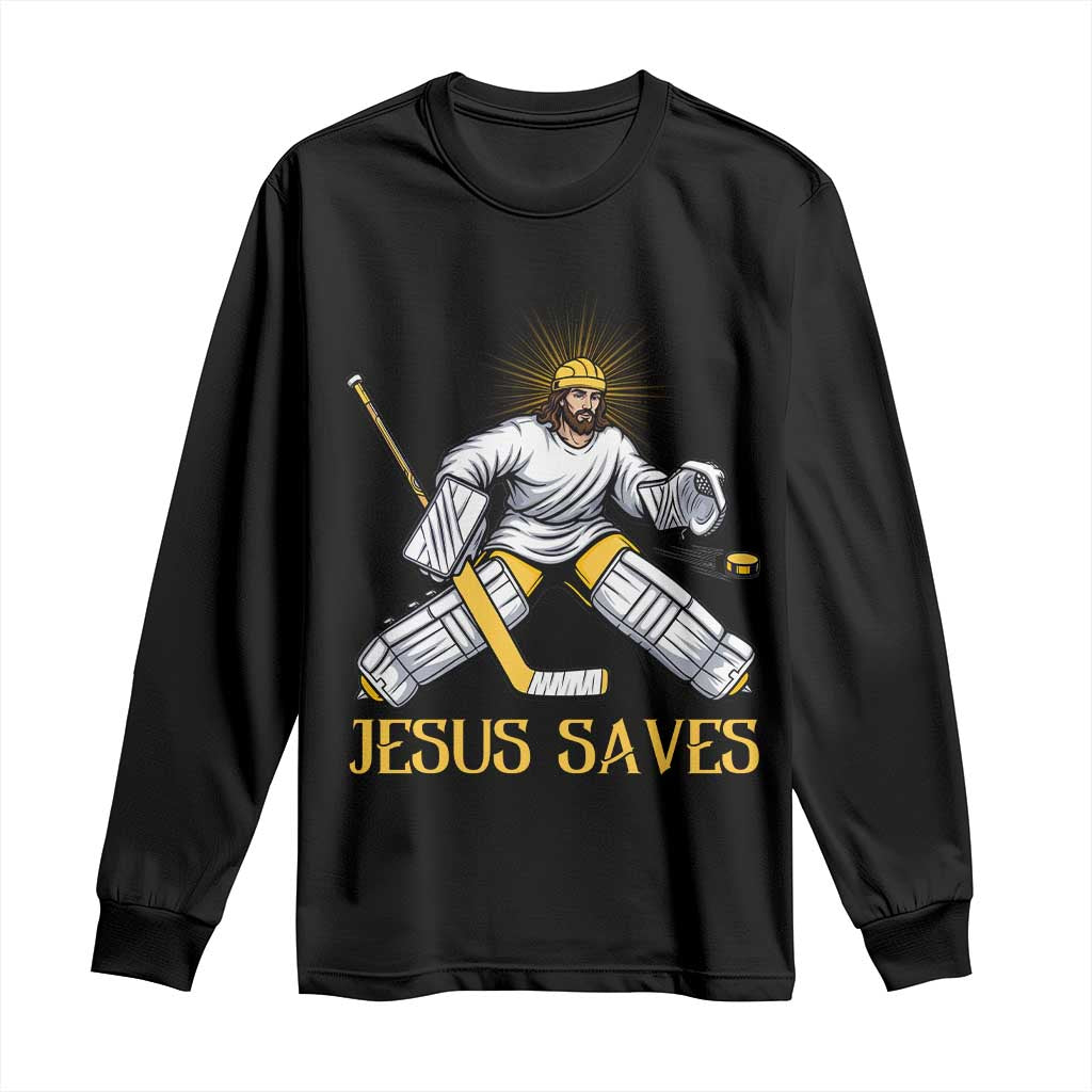 Jesus Saves Long Sleeve Shirt Funny Christian Ice Hockey Goalie Gift - Wonder Print Shop