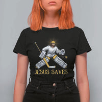 Jesus Saves T Shirt For Women Funny Christian Ice Hockey Goalie Gift - Wonder Print Shop