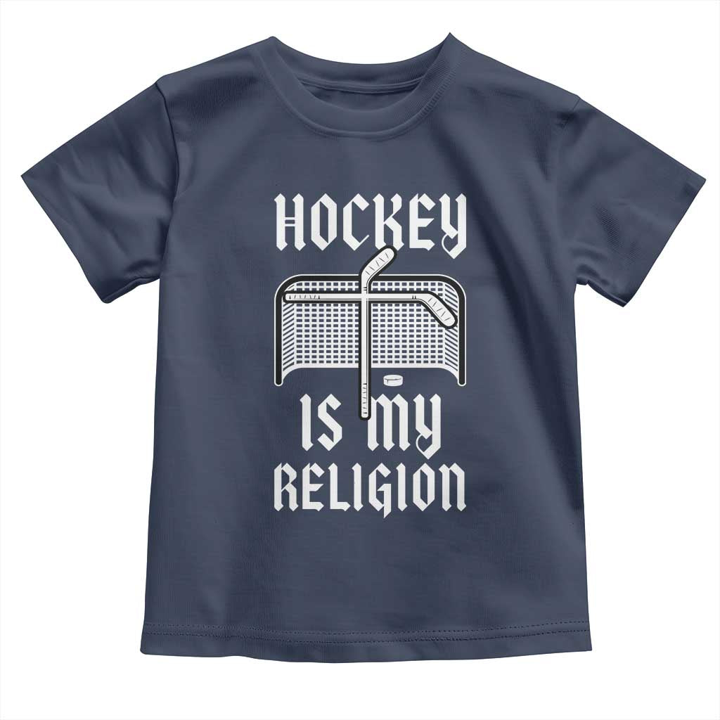 Hockey Is My Religion Toddler T Shirt Funny Christian Goalie Gift - Wonder Print Shop