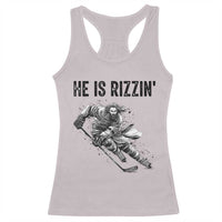 Funny Christian Ice Hockey Lover Gift Racerback Tank Top He Is Rizzin - Wonder Print Shop