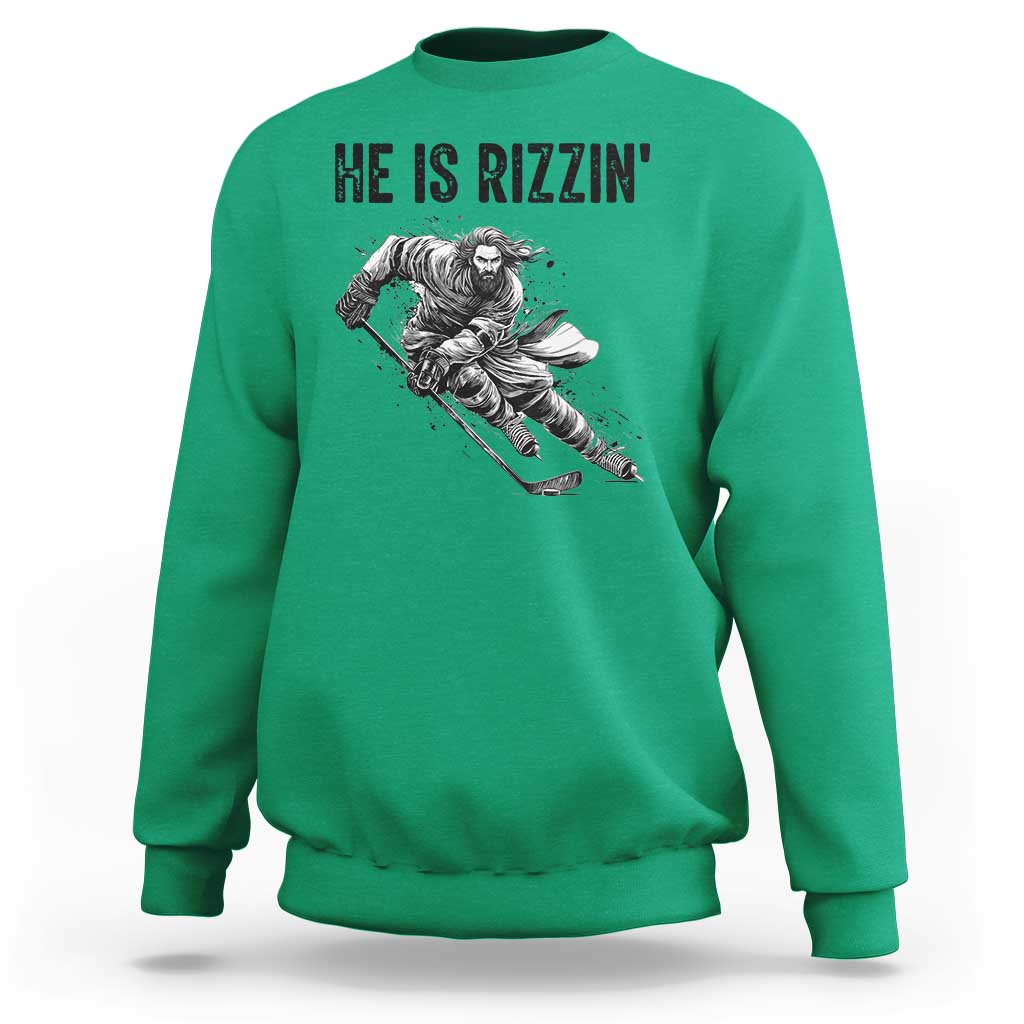 Funny Christian Ice Hockey Lover Gift Sweatshirt He Is Rizzin - Wonder Print Shop