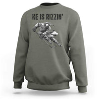 Funny Christian Ice Hockey Lover Gift Sweatshirt He Is Rizzin - Wonder Print Shop