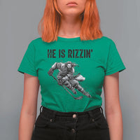 Funny Christian Ice Hockey Lover Gift T Shirt For Women He Is Rizzin - Wonder Print Shop