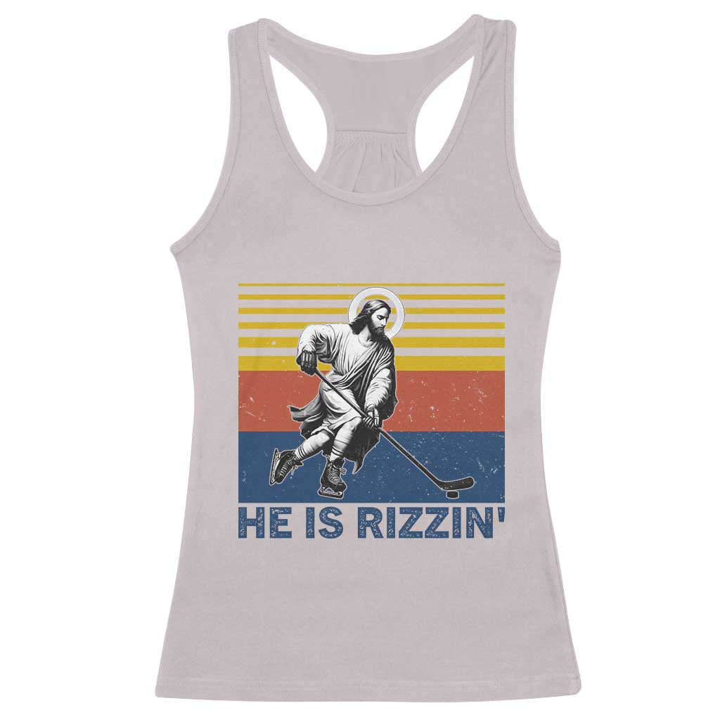 He Is Rizzin Racerback Tank Top Christian Hockey Retro Funny Gift For Believers - Wonder Print Shop