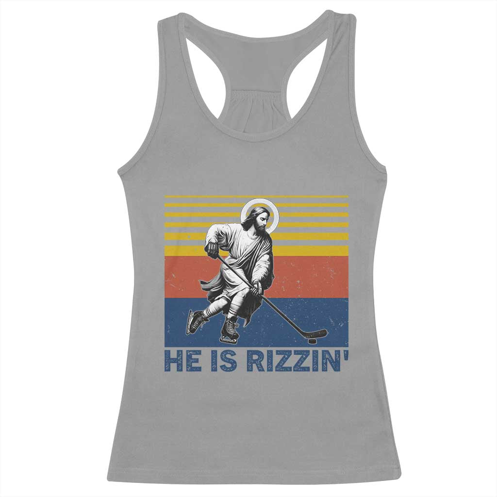 He Is Rizzin Racerback Tank Top Christian Hockey Retro Funny Gift For Believers - Wonder Print Shop