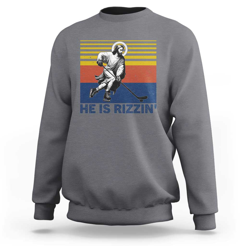 He Is Rizzin Sweatshirt Christian Hockey Retro Funny Gift For Believers - Wonder Print Shop