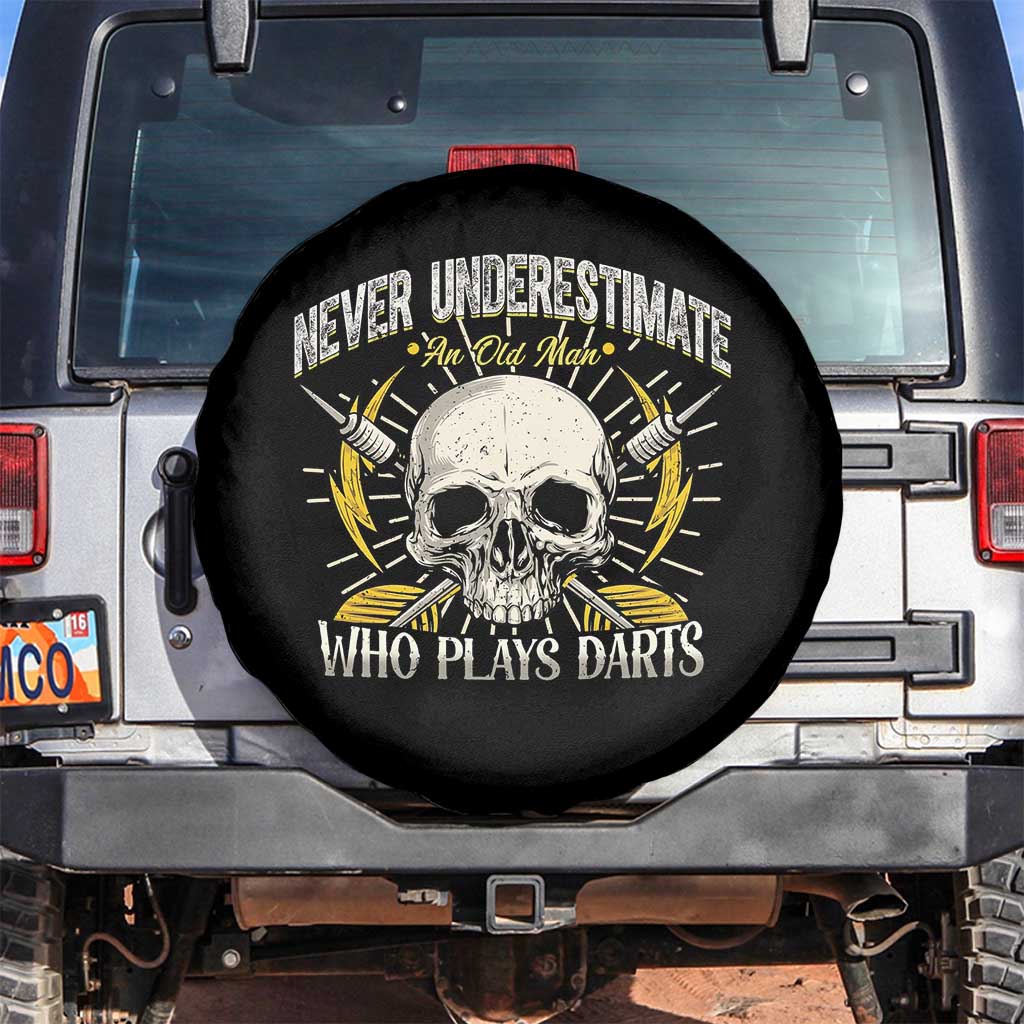 Never Underestimate An Old Who Plays Darts Spare Tire Cover Funny Darts Fan - Wonder Print Shop