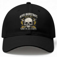 Never Underestimate An Old Who Plays Darts Baseball Cap Funny Darts Fan