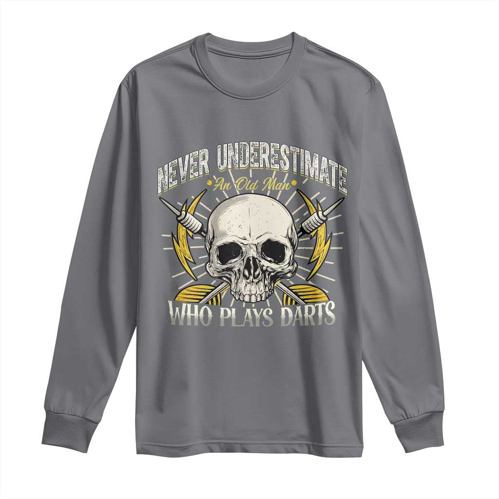 Never Underestimate An Old Who Plays Darts Long Sleeve Shirt Funny Darts Fan - Wonder Print Shop
