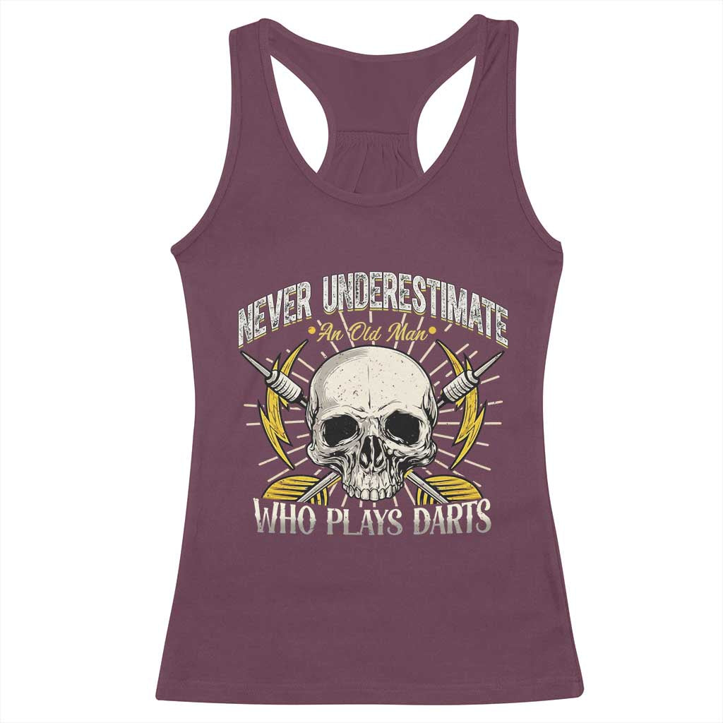 Never Underestimate An Old Who Plays Darts Racerback Tank Top Funny Darts Fan - Wonder Print Shop