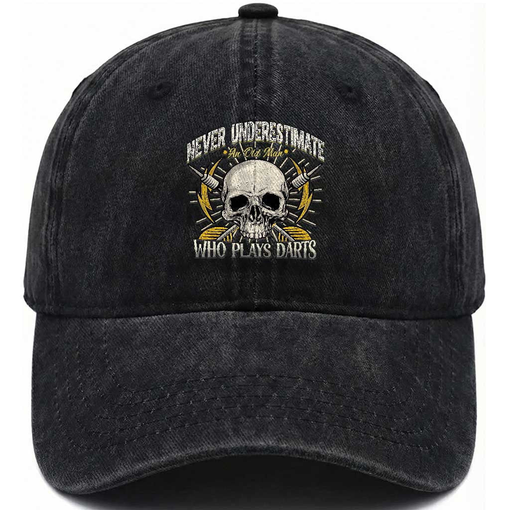 Never Underestimate An Old Who Plays Darts Washed Cotton Baseball Cap Funny Darts Fan