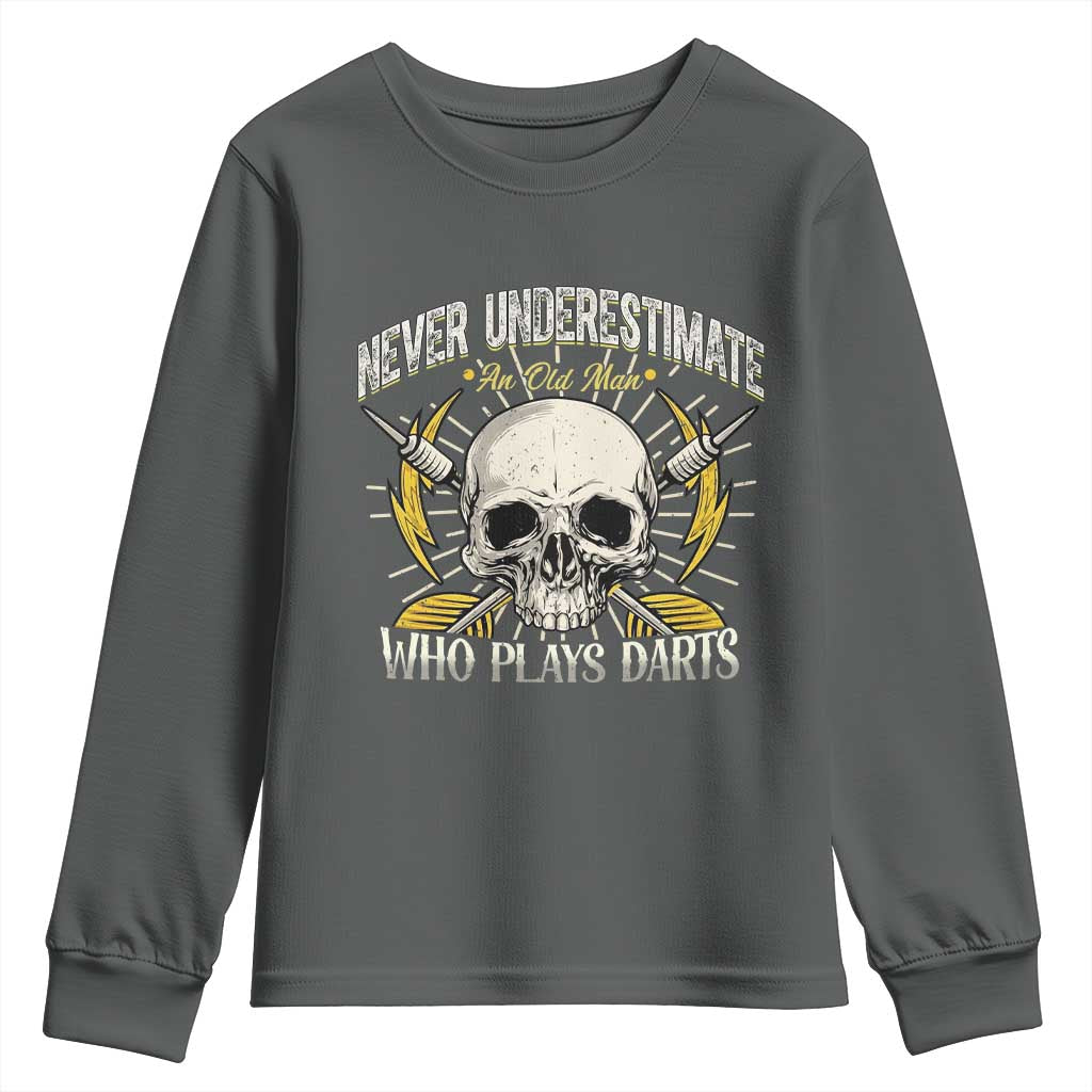 Never Underestimate An Old Who Plays Darts Youth Sweatshirt Funny Darts Fan - Wonder Print Shop
