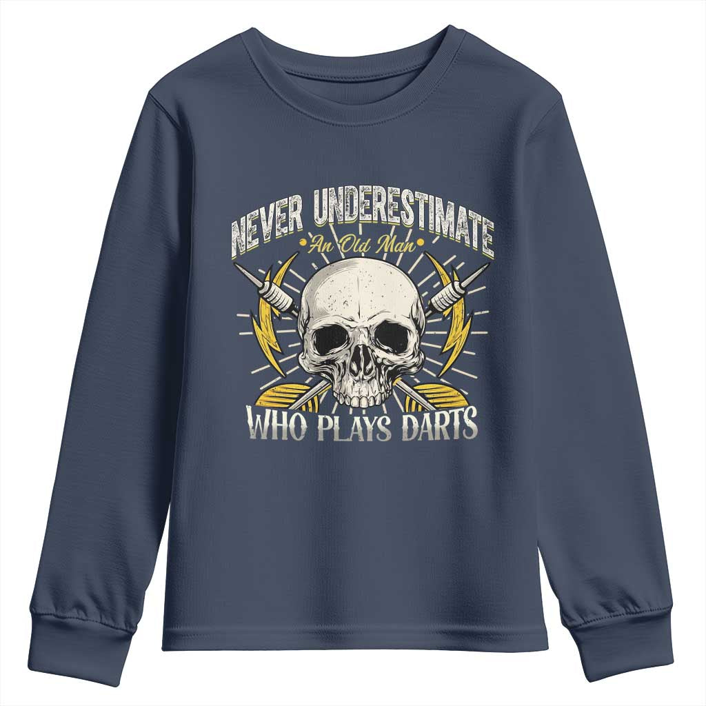Never Underestimate An Old Who Plays Darts Youth Sweatshirt Funny Darts Fan - Wonder Print Shop