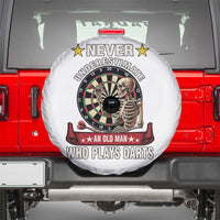 Never Underestimate An Old Man Plays Darts Spare Tire Cover Gothic Darts Player - Wonder Print Shop