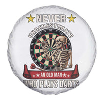 Never Underestimate An Old Man Plays Darts Spare Tire Cover Gothic Darts Player - Wonder Print Shop