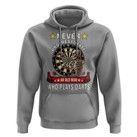 Never Underestimate An Old Man Plays Darts Hoodie Gothic Darts Player - Wonder Print Shop