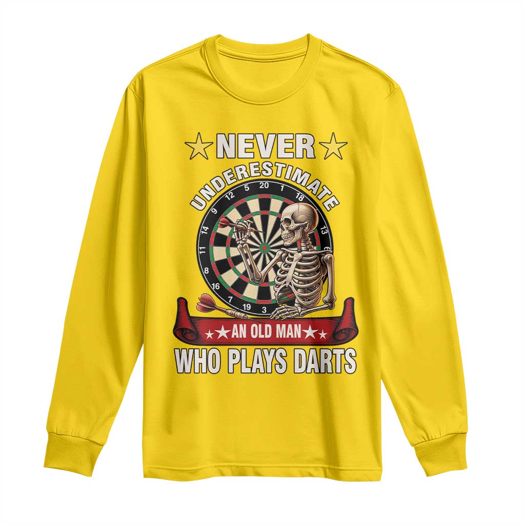 Never Underestimate An Old Man Plays Darts Long Sleeve Shirt Gothic Darts Player - Wonder Print Shop