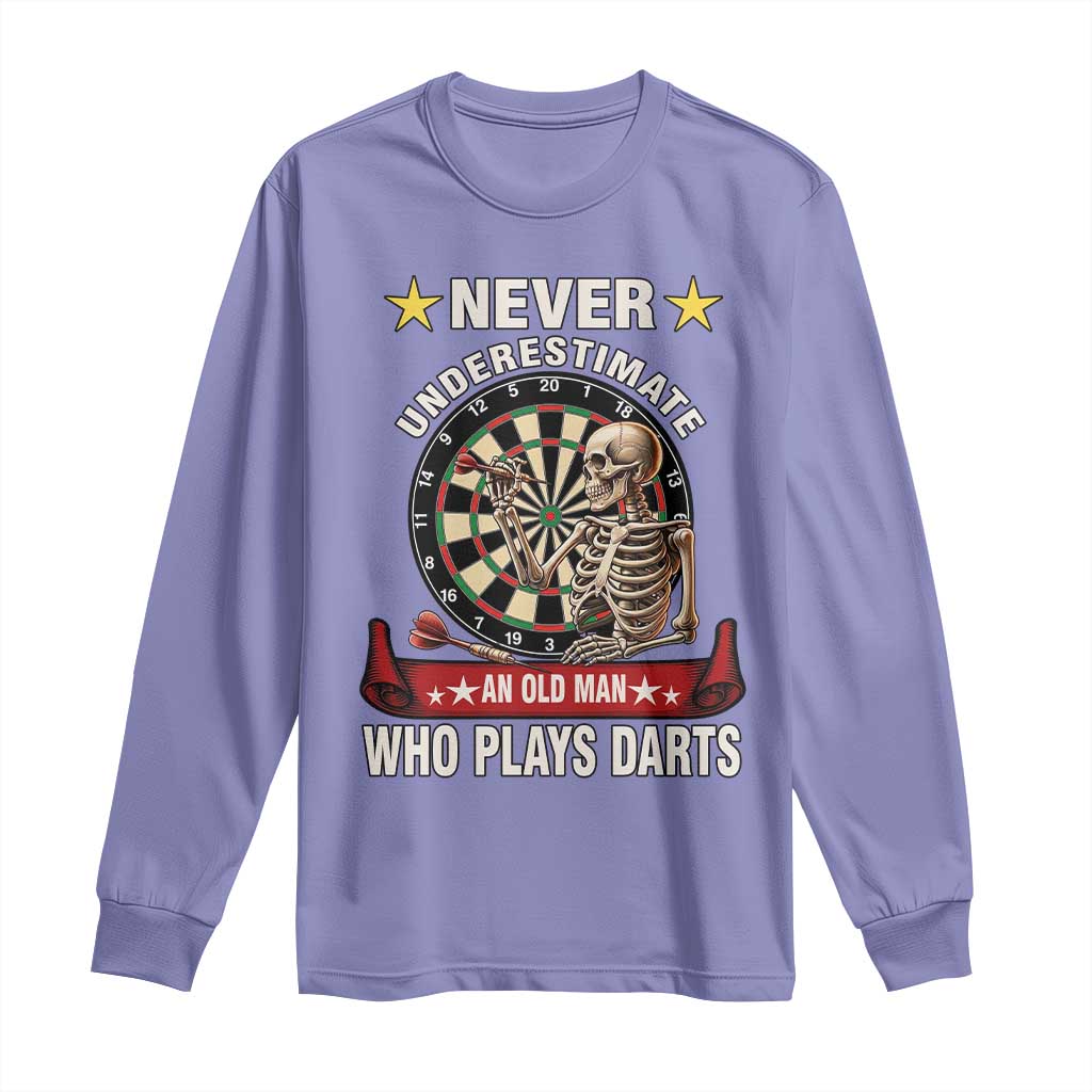 Never Underestimate An Old Man Plays Darts Long Sleeve Shirt Gothic Darts Player - Wonder Print Shop