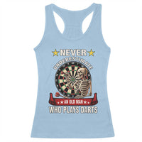 Never Underestimate An Old Man Plays Darts Racerback Tank Top Gothic Darts Player - Wonder Print Shop