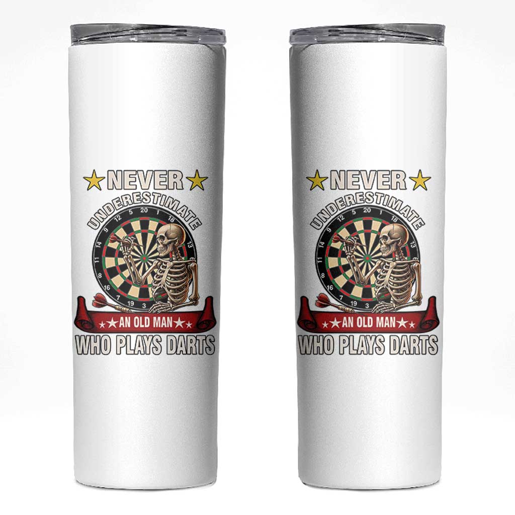 Never Underestimate An Old Man Plays Darts Skinny Tumbler Gothic Darts Player - Wonder Print Shop