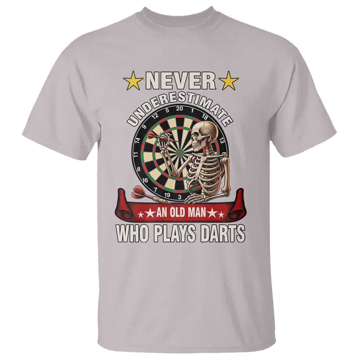 Never Underestimate An Old Man Plays Darts T Shirt Gothic Darts Player - Wonder Print Shop