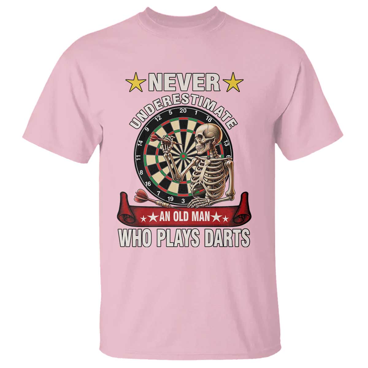 Never Underestimate An Old Man Plays Darts T Shirt Gothic Darts Player - Wonder Print Shop