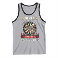 Never Underestimate An Old Man Plays Darts Tank Top Gothic Darts Player - Wonder Print Shop