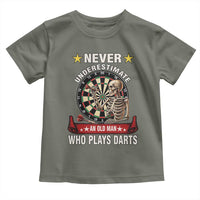 Never Underestimate An Old Man Plays Darts Toddler T Shirt Gothic Darts Player - Wonder Print Shop