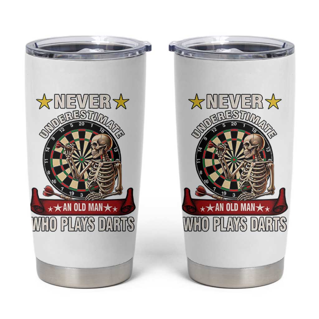 Never Underestimate An Old Man Plays Darts Tumbler Cup Gothic Darts Player - Wonder Print Shop