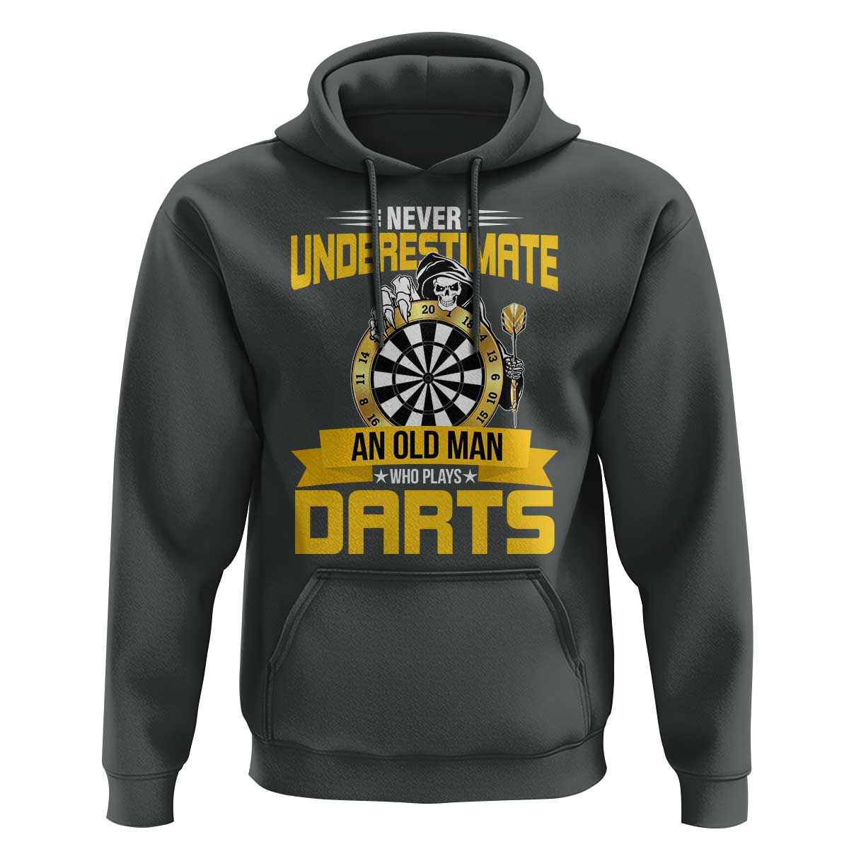 Never Underestimate An Old Man Plays Darts Hoodie Funny Dartist Grim Reaper Gift - Wonder Print Shop