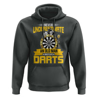 Never Underestimate An Old Man Plays Darts Hoodie Funny Dartist Grim Reaper Gift - Wonder Print Shop