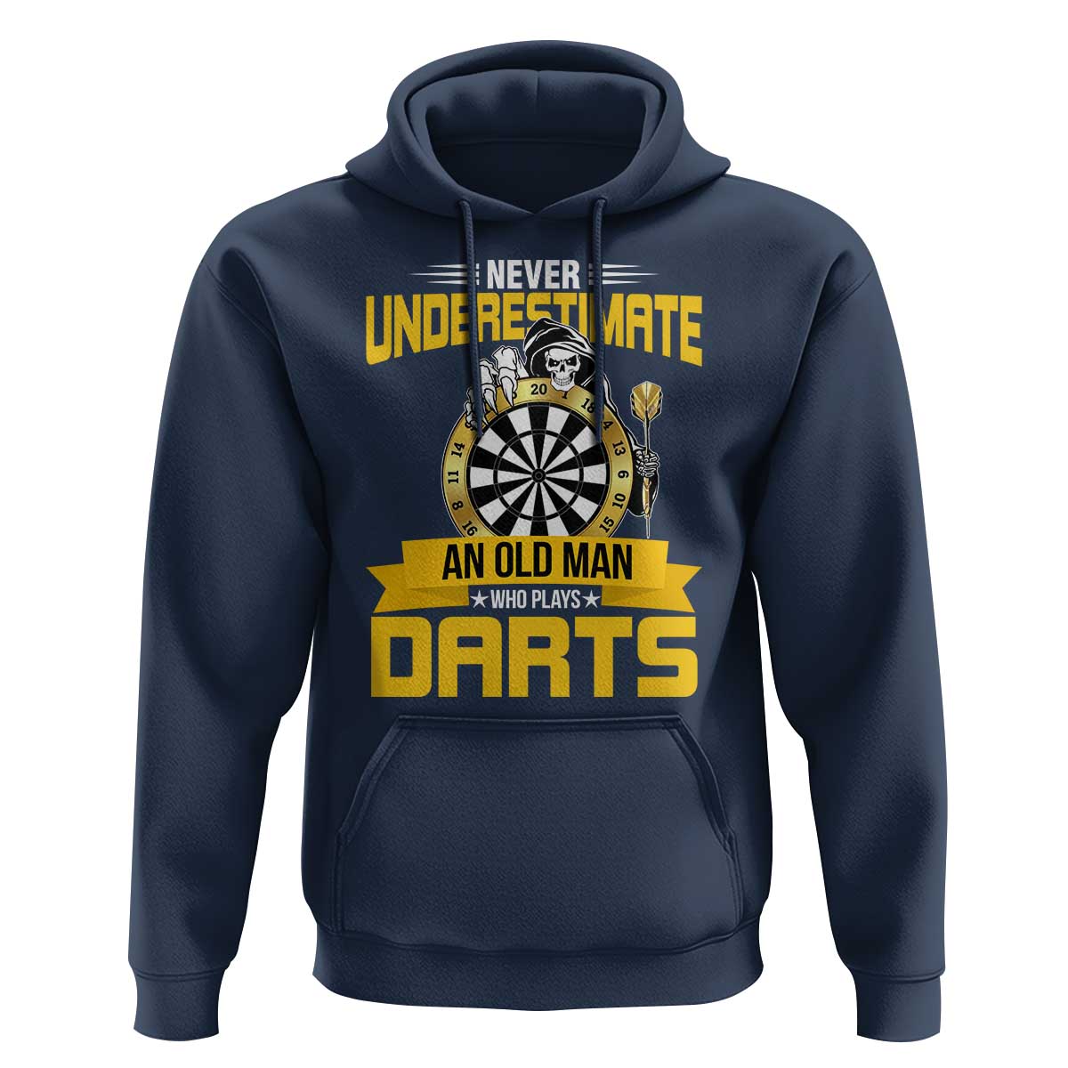 Never Underestimate An Old Man Plays Darts Hoodie Funny Dartist Grim Reaper Gift - Wonder Print Shop