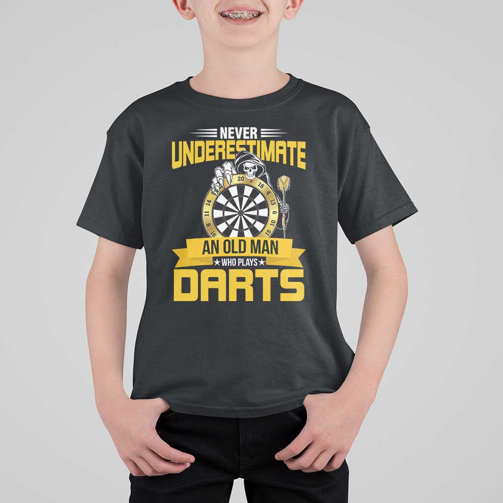 Never Underestimate An Old Man Plays Darts T Shirt For Kid Funny Dartist Grim Reaper Gift - Wonder Print Shop