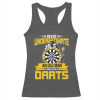 Never Underestimate An Old Man Plays Darts Racerback Tank Top Funny Dartist Grim Reaper Gift - Wonder Print Shop
