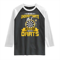 Never Underestimate An Old Man Plays Darts Raglan Shirt Funny Dartist Grim Reaper Gift - Wonder Print Shop