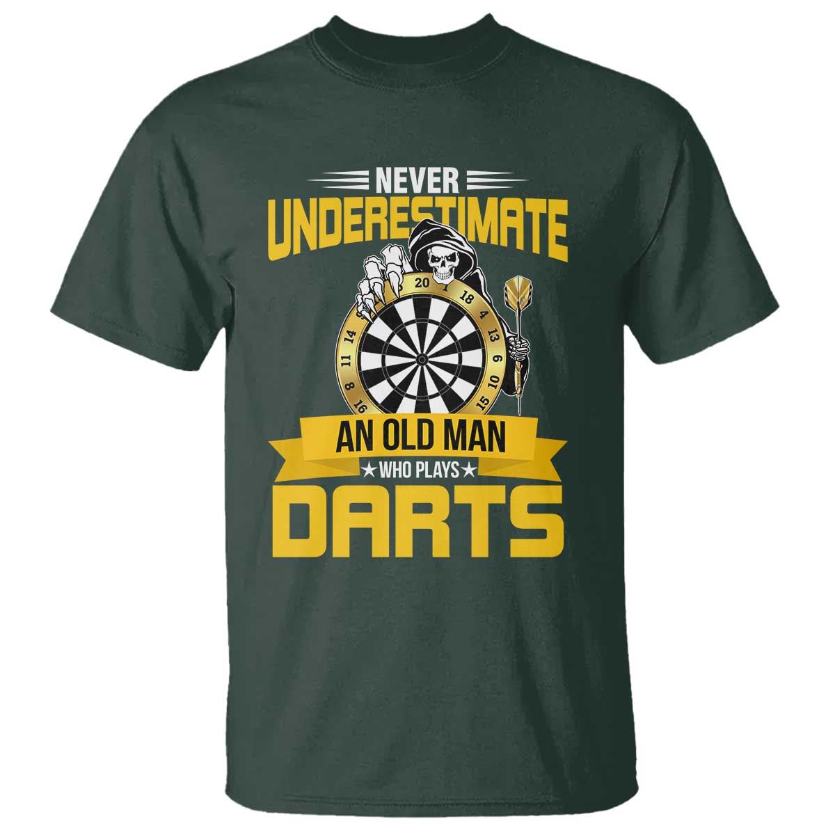 Never Underestimate An Old Man Plays Darts T Shirt Funny Dartist Grim Reaper Gift - Wonder Print Shop