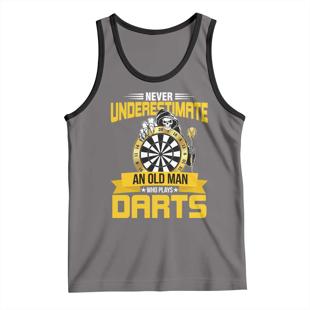 Never Underestimate An Old Man Plays Darts Tank Top Funny Dartist Grim Reaper Gift - Wonder Print Shop
