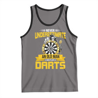 Never Underestimate An Old Man Plays Darts Tank Top Funny Dartist Grim Reaper Gift - Wonder Print Shop