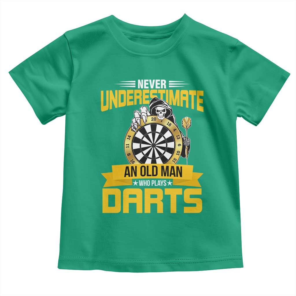 Never Underestimate An Old Man Plays Darts Toddler T Shirt Funny Dartist Grim Reaper Gift - Wonder Print Shop