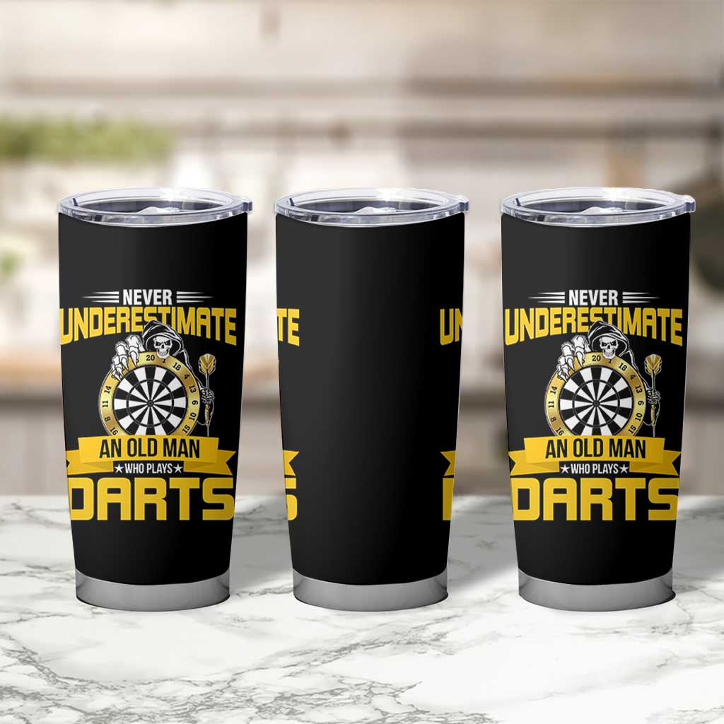 Never Underestimate An Old Man Plays Darts Tumbler Cup Funny Dartist Grim Reaper Gift - Wonder Print Shop