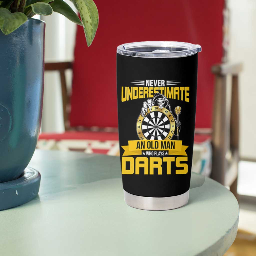 Never Underestimate An Old Man Plays Darts Tumbler Cup Funny Dartist Grim Reaper Gift - Wonder Print Shop