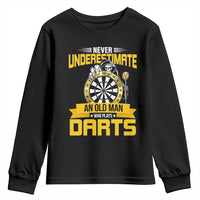 Never Underestimate An Old Man Plays Darts Youth Sweatshirt Funny Dartist Grim Reaper Gift - Wonder Print Shop