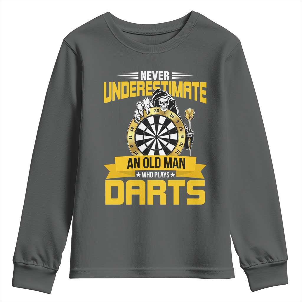 Never Underestimate An Old Man Plays Darts Youth Sweatshirt Funny Dartist Grim Reaper Gift - Wonder Print Shop