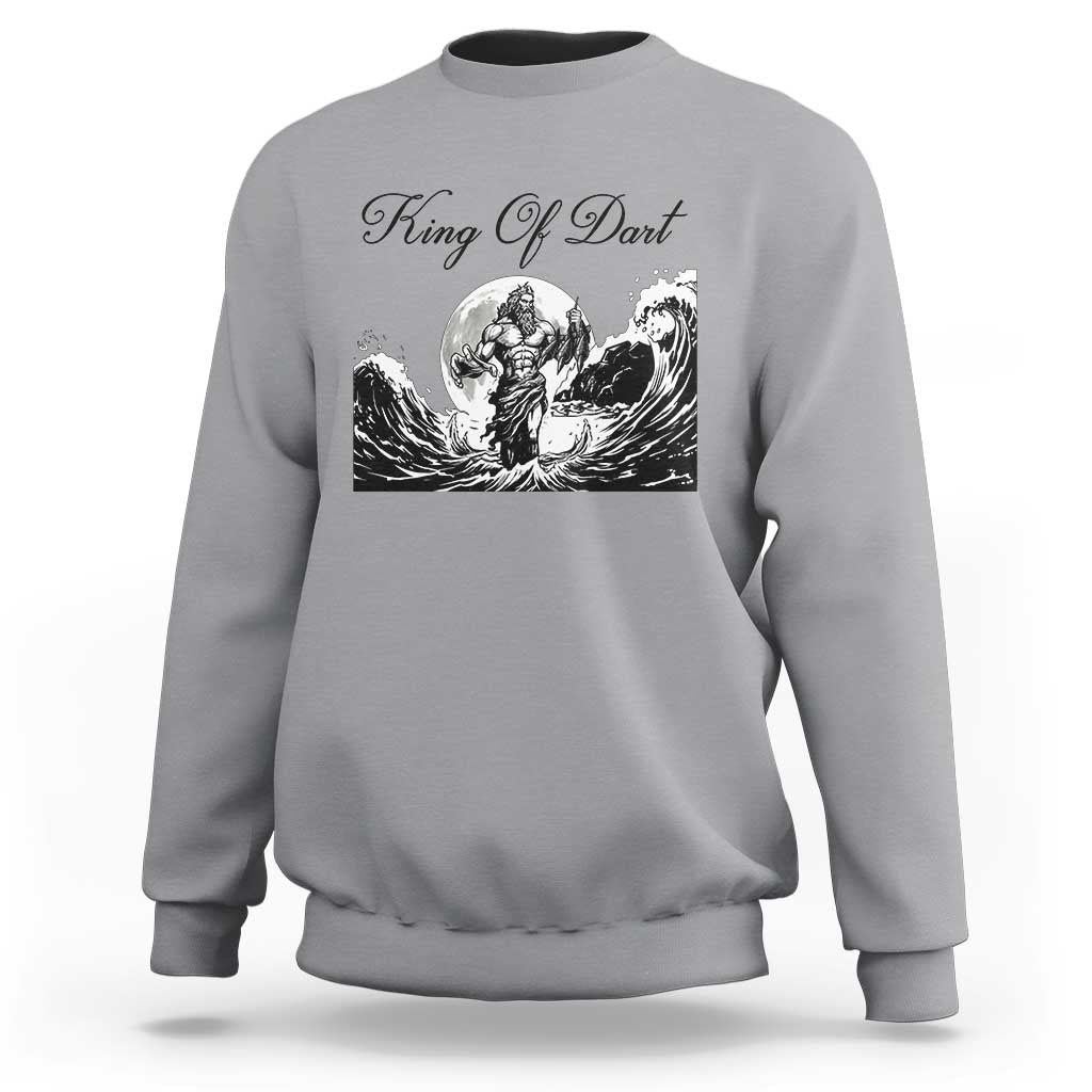 Greek Mythology Poseidon Dartist Sweatshirt King Of Dart Thrower - Wonder Print Shop