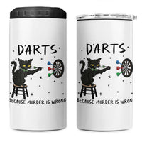 Funny Grumpy Cat Darts 4 in 1 Can Cooler Tumbler Because Murder Is Wrong - Wonder Print Shop