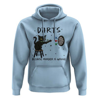 Funny Grumpy Cat Darts Hoodie Because Murder Is Wrong - Wonder Print Shop