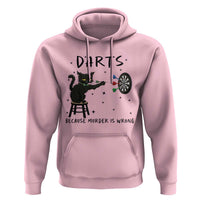 Funny Grumpy Cat Darts Hoodie Because Murder Is Wrong - Wonder Print Shop