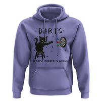 Funny Grumpy Cat Darts Hoodie Because Murder Is Wrong - Wonder Print Shop